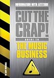 The Music Business (Cut the Crap Guides)