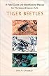 A Field Guide and Identification Manual for Florida and Eastern U.S. Tiger Beetles (Invertebrates of Florida)