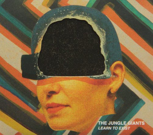 The Jungle Giants - Learn To Exist - Zortam Music