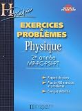 Physique 2e année MP-PC-PSI-PT : Exercices & problèmes