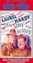 Laurel & Hardy: With Love & Hisses [VHS]
