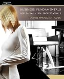 Business Fundamentals for Salon and Spa Professionals: Student Course Book