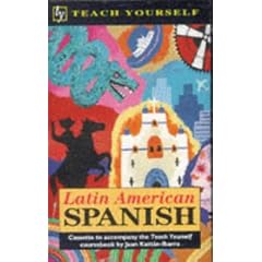 Latin-American Spanish (Teach Yourself)