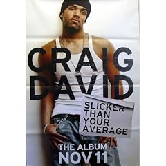 Craig David - Riesenposter Slicker than your average