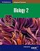 Biology 2 (Cambridge Advanced Sciences)