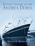 Picture History of the Andrea Doria (Dover Maritime)