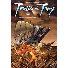 Trolls de Troy, tome 3 : Comme un vol de p�taures