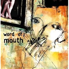 Word of Mouth