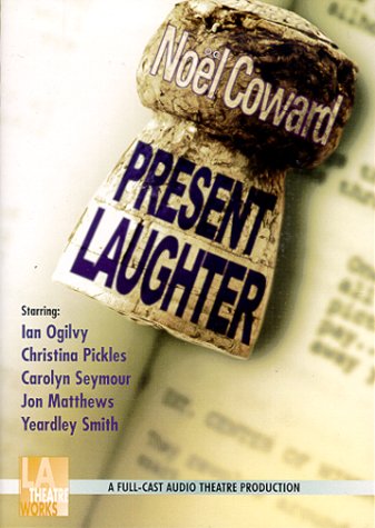 City Travel Guides Discounted  Books : Present Laughter (Audio Theatre Series)