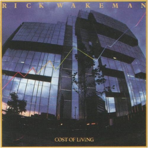 Rick Wakeman - Cost Of Living - Zortam Music
