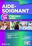 Aide-Soignant L'�preuve orale Edition 2011
