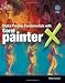 Digital Painting Fundamentals with Corel Painter X