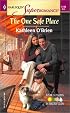 The One Safe Place (Harlequin Superromance No. 1146)
