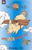 And Pigs Might Fly