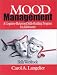 Mood Management: A Cognitive-Behavioral Skills-Building Program for Adolescents; Skills Workbook: A Cognitive-behavioral Skills-building Program for Adolescents: Skills Workbook