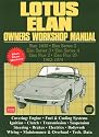 Lotus Elan Owners Workshop Manual 1962-74 (Workshop Manual Lotus)