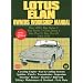 Lotus Elan Owners Workshop Manual 1962-74 (Workshop Manual Lotus)