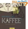 Die Welt des Kaffees