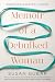 Memoir of a Debulked Woman: Enduring Ovarian Cancer