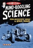 Mind-boggling science