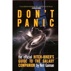 Don't Panic: Official "Hitch-hiker's Guide to the Galaxy" Companion