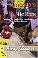 Encouragement for America's Hidden Heroes: Survival Tactics for the Families of Our Military Forces