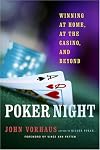 Poker Night: Winning at Home, at the Casino, and Beyond