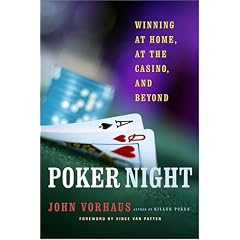 Poker Night: Winning at Home, at the Casino, and Beyond