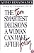 The 10 Smartest Decisions a Woman Can Make After 40