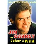 Jim Carrey: The Joker is Wild: The Trials and Triumphs of Jim Carrey book cover