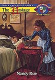 The Hostage (Christian Heritage Series: The Charleston Years #5)