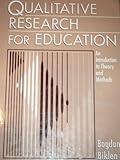 Qualitative research for education : an introduction to theory and methods