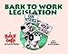 Bark to Work Legislation