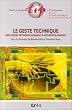 Le Geste technique : Reflexions m�thodologiques et anthropologiques