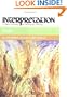 Ruth: Interpretation: A Bible Commentary for Teaching and Preaching (Interpretation: A Bible Commentary for Teaching & Preaching)