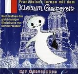  : Franz&ouml;sisch lernen mit dem kleinen Gespenst, 1 Audio-CD