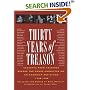 Thirty Years of Treason: Excerpts from Hearings Before the House Committee on Un-American Activities, 1938-1968