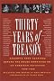 Thirty Years of Treason: Excerpts from Hearings Before the House Committee on Un-American Activities, 1938-1968