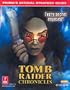 Tomb Raider Chronicles (Prima's Official Strategy Guide)