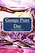 George Pratt Day