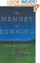 The Memory of Running: A Novel