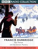 Paul Temple and the Geneva Mystery: BBC Radio 4 Full-cast Dramatisation (BBC Radio Collection)