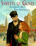 Streets of Gold (Picture Books)