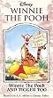 Winnie the Pooh and Tigger Too (Disney Storybook Classics) [VHS]