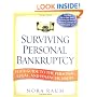 Surviving Personal Bankruptcy: Your Guide to the Personal, Legal, and Financial Issues