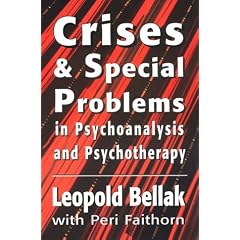 Crises and Special Problems in Psychoanalysis and Psychotherapy (Master Work)