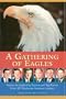 A Gathering of Eagles