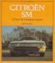 Citroen SM. (Osprey autohistory)