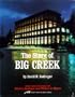 The Story of Big Creek