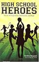 High School Heroes
